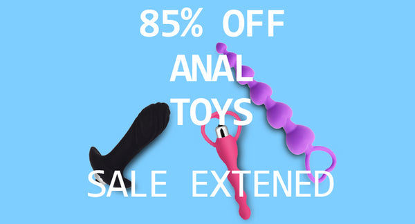 Last Chance to Elevate your ANAL TOYS